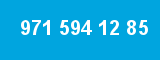 971 594 12 85